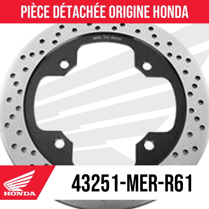 43251-MER-R61 : Disco freno posteriore originale Honda Honda Forza 750